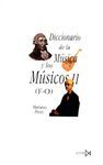 DICCIONARIO DE LA MUSICA Y LOS MUSICOS II (F-O)