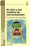 EL NIÑO Y LOS MEDIOS DE COMUNICACION
