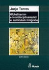 GLOBALIZACIÓN E INTERDISCIPLINARIEDAD EL CURRÍCULUM INTEGRADO