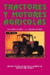 TRACTORES Y MOTORES AGRICOLAS 3ª EDICION