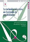LA INCLUSION EDUCATIVA, UN HORIZONTE DE POSIBILIDADES (2ª ED. 2014)