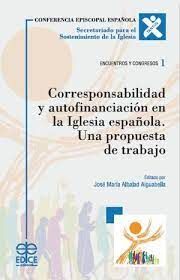 CORRESPONSABILIDAD Y AUTOFINANCIACION EN LA IGLESIA ESPAÑOLA