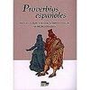 PROVERBIOS ESPAÑOLES. TRADUCIDOS AL INGLES, FRACES, ALEMAN E ITALIANO