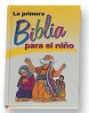 LA PRIMERA BIBLIA PARA EL NIÑO
