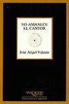 NO AMANECE EL CANTOR. PREMIO PRINCIPE ASTURIAS 1988