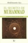 EL SECRETO DE MUHAMMAD. LA EXPERIENCIA CHAMANICA DEL PROFETA DEL ISLAM