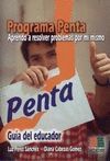 PROGRAMA PENTA. GUIA DEL EDUCADOR + CD.