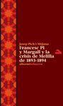 FRANCESC PI Y MARGALL... MELILLA 1893-1894