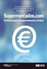 SUPERMERCADOS.COM. MARKETING PARA LOS SUPERMERCADOS VIRTUALES