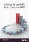 INFORME DE PREVISION GRAN CONSUMO 2008. NIELSEN