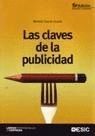 LAS CLAVES DE LA PUBLICIDAD. 6ª EDICION REVISADA Y ACTUALIZADA