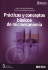 PRACTICAS Y CONCEPTOS BASICOS DE MICROECONOMIA. 3ª EDICION