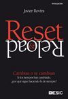 RESET & RELOAD. CAMBIAS O TE CAMBIAN.