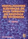 INSTALACIONES ELECTRICAS DE BAJA TENSION EN EDIFICIOS DE VIVIENDAS
