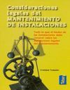 CONSIDERACIONES LEGALES DEL MANTENIMIENTO DE INSTALACIONES