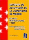 ESTATUTO AUTONOMIA DE LA COMUNIDAD DE MADRID. ESTUDIO INTRODUCTORIO