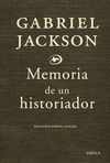 MEMORIA DE UN HISTORIADOR. BIBLIOTECA GABRIEL JACKSON