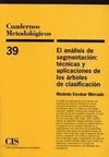ANALISIS DE SEGMENTACION: TECNICAS Y APLICACIONES DE ARBOLES CLASIFICA