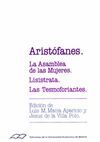 LA ASAMBLEA DE LAS MUJERES/ LISISTRATA / LAS TESMOFORIANTES
