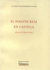 EL PERDÓN REAL EN CASTILLA (SIGLOS XIII-XVIII)