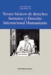 TEXTOS BASICOS DE DERECHOS HUMANOS Y DERECHO INTERNACIONAL HUMANITARIO