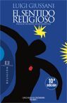 EL SENTIDO RELIGIOSO 10ª ED. CURSO BASICO DE CRISTIANISMO VOLUMEN 1