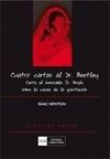 CUATRO CARTAS AL DR. BENTLEY. SOBRE LA CAUSA DE LA GRAVITACION