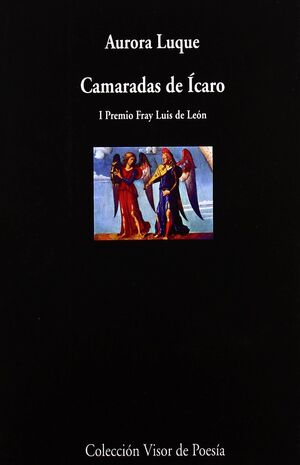 CAMARADAS DE ICARO. I PREMIO FRAY LUIS DE LEON