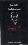 ANTOLOGIA PERSONAL. JORGE GUILLEN CON CD. PREMIO CERVANTES 1976