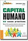 CAPITAL HUMANO. 52 CASOS PRACTICOS