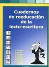 CUADERNOS DE REEDUCACION LECTO-ESCRITURA