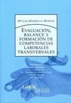 EVALUACION, BALANCE Y FORMACION COMPETENCIAS LABORALES TRANSVERSALES