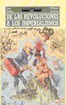 DE LAS REVOLUCIONES A LOS IMPERIALISMOS. 1815-1914