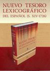NUEVO TESORO LEXICOGRAFICO ESPAÑOL (S. XIV-1726) 10 TOMOS