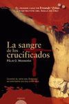 LA SANGRE DE LOS CRUCIFICADOS. DETECTIVE FERNANDO DE ZUÑIGA 1
