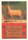 EL BESTIARIO DE CRISTO . VOLUMEN 2