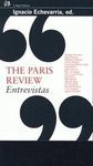 THE PARIS REVIEW. ENTREVISTAS