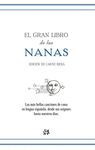 EL GRAN LIBRO DE LAS NANAS ESPAÑOLAS. DEL CANCIONERO POPULAR HASTA HOY
