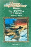 LA LEYENDA DE HUMA. HEROES DRAGONLANCE: PRIMERA TRILOGIA.