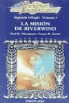 LA MISION DE RIVERWIND. PRELUDIOS DE DRAGONLANCE, SEGUNDA TRILOGIA 1.