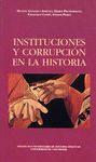 INSTITUCIONES Y CORRUPCION EN LA HISTORIA