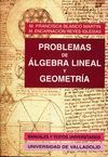 PROBLEMAS DE ALGEBRA LINEAL Y GEOMETRIA