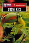 COSTA RICA / GUIAS OCEANO ( 2006 )