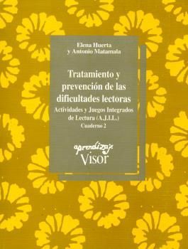 TRATAMIENTO DIFICULTADES LECTORAS 2. ACTIVIDADES Y JUEGOS INTEGRADOS