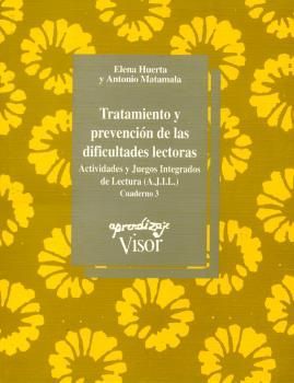TRATAMIENTO DIFICULTADES LECTORAS 3. ACTIVIDADES Y JUEGOS INTEGRADOS