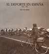 EL DEPORTE EN ESPAÑA. 1939-1992