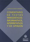 COMENTARIO TEXTOS PERIODISTICOS: INFORMATIVOS, INTERPRETATIVOS Y DE OP