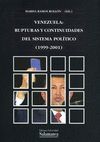 VENEZUELA RUPTURAS Y CONTINUIDADES DEL SISTEMA POLÍTICO (1999-2001)
