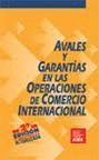 AVALES Y GARANTIAS EN LAS OPERACIONES DE COMERCIO INTERNACIONAL