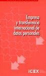 EMPRESA Y TRANSFERENCIA INTERNACIONAL DE DATOS PERSONALES